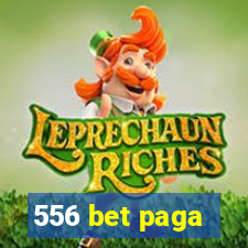 556 bet paga