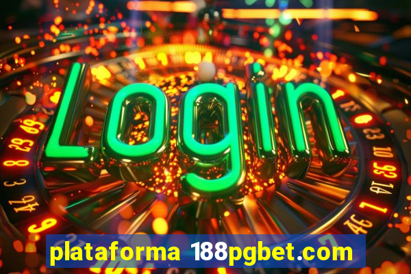 plataforma 188pgbet.com