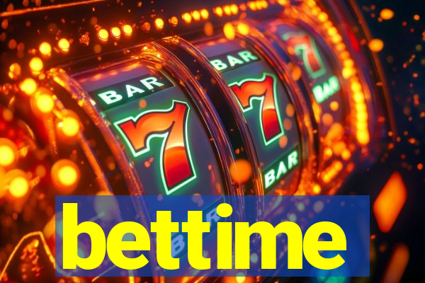 bettime