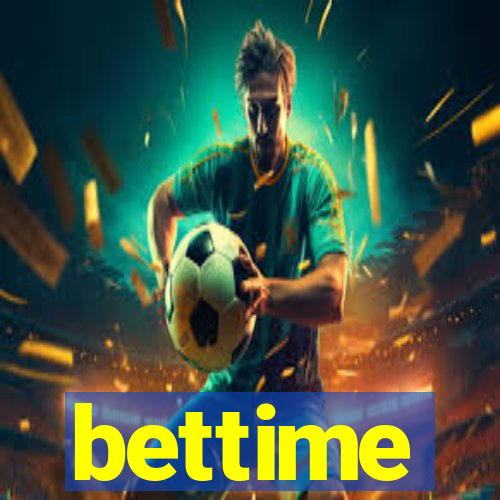 bettime