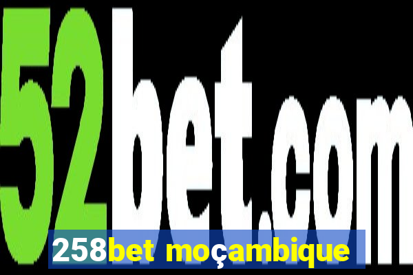 258bet moçambique