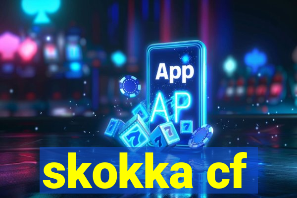 skokka cf