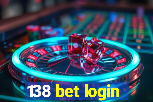 138 bet login