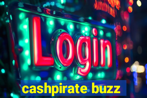 cashpirate buzz