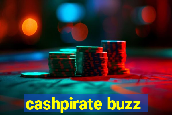 cashpirate buzz