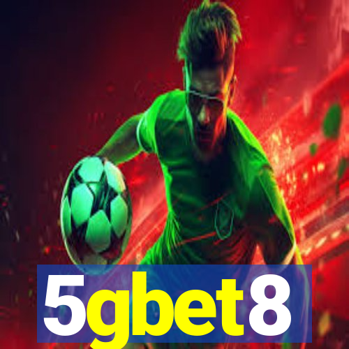 5gbet8