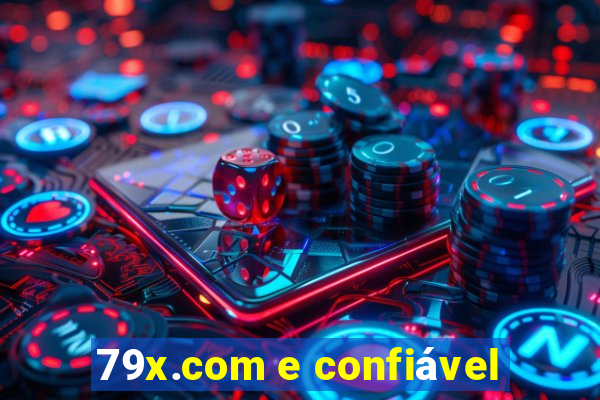 79x.com e confiável