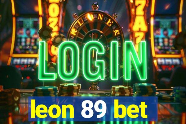 leon 89 bet