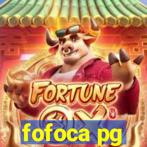 fofoca pg