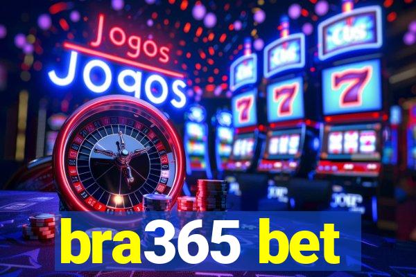 bra365 bet