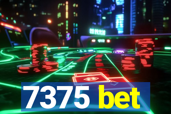 7375 bet