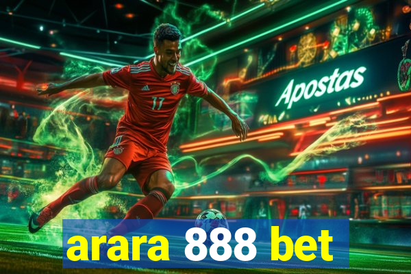 arara 888 bet