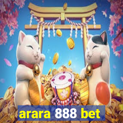 arara 888 bet