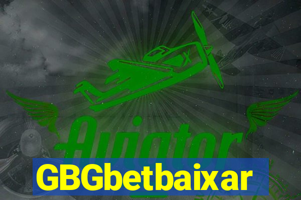 GBGbetbaixar