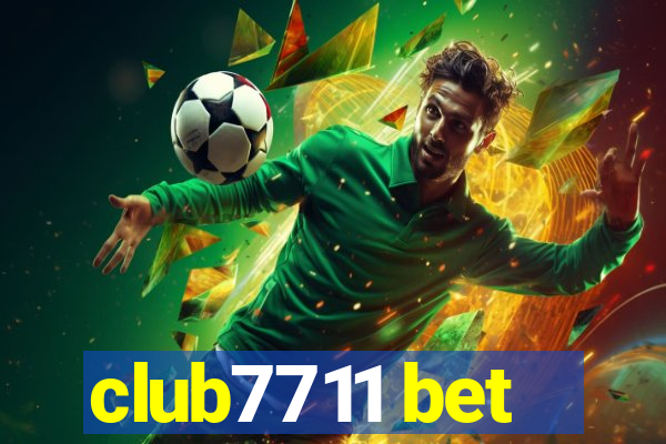 club7711 bet