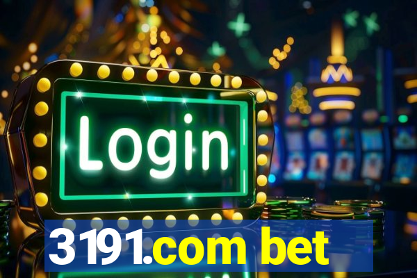 3191.com bet