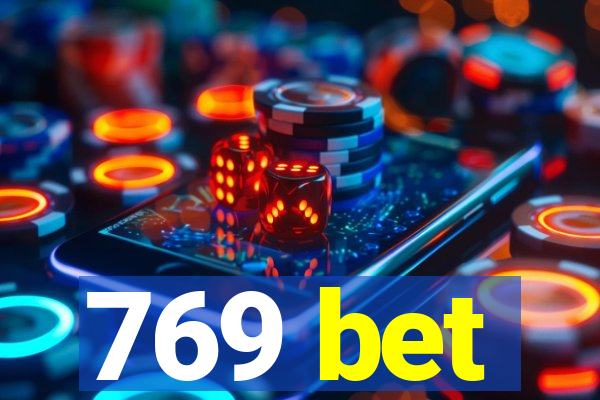 769 bet