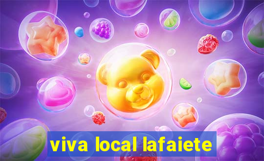 viva local lafaiete