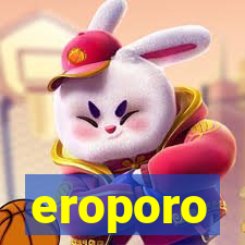 eroporo