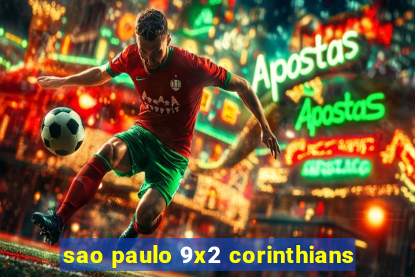 sao paulo 9x2 corinthians