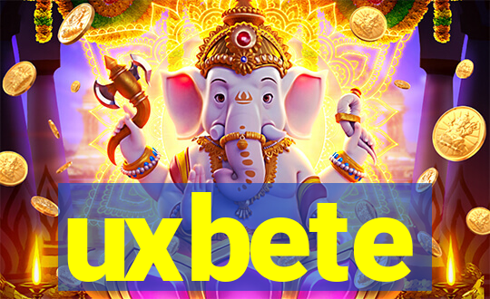 uxbete