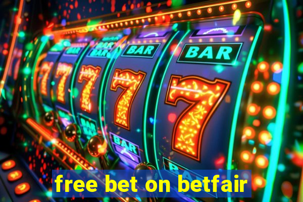 free bet on betfair