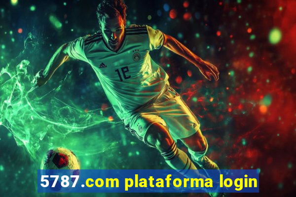 5787.com plataforma login