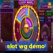 slot wg demo