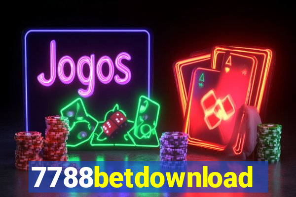 7788betdownload