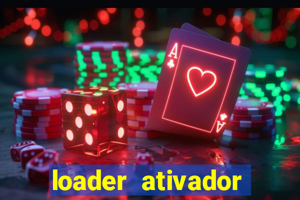 loader ativador windows 7