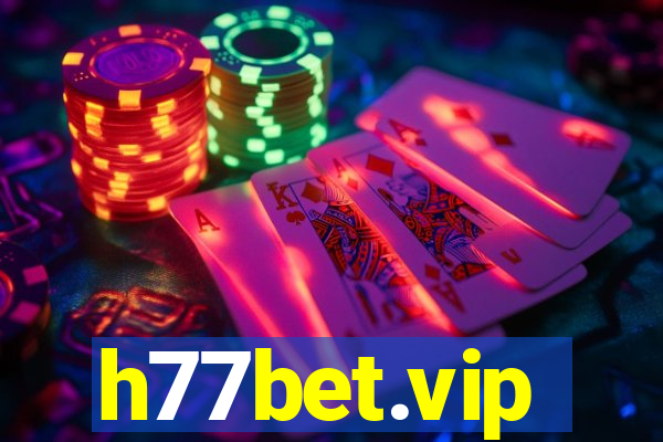 h77bet.vip