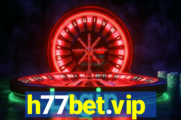 h77bet.vip