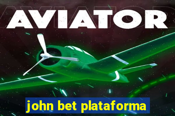 john bet plataforma