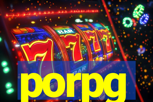 porpg