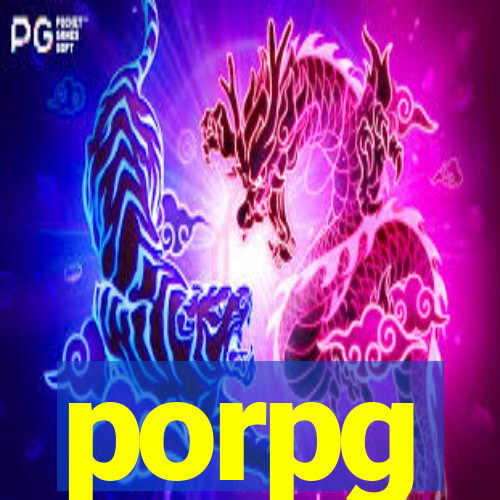 porpg