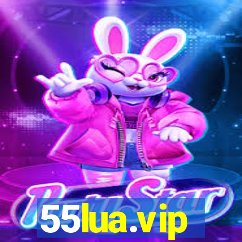 55lua.vip