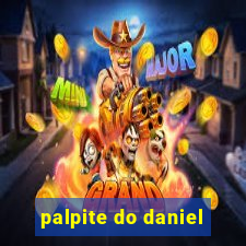 palpite do daniel