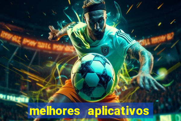 melhores aplicativos para analisar jogos de futebol