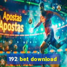 192 bet download