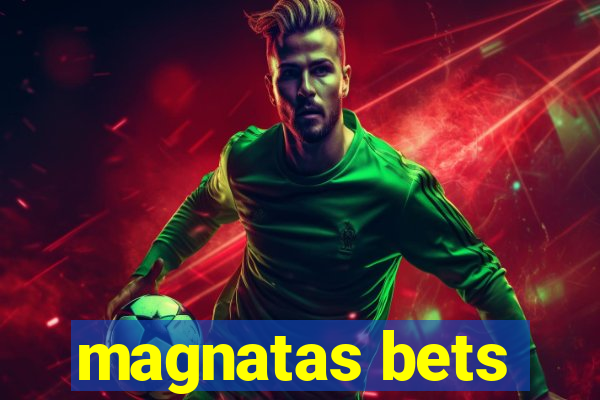 magnatas bets