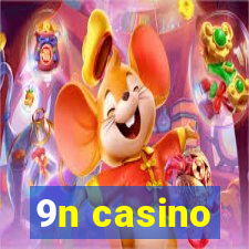 9n casino