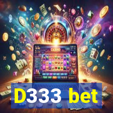 D333 bet