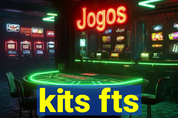 kits fts