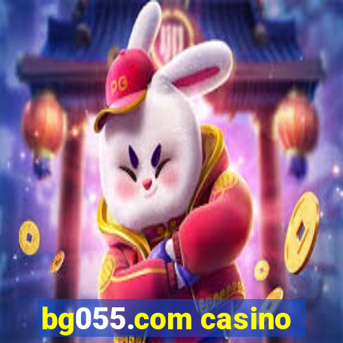 bg055.com casino