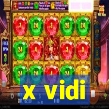 x vidi