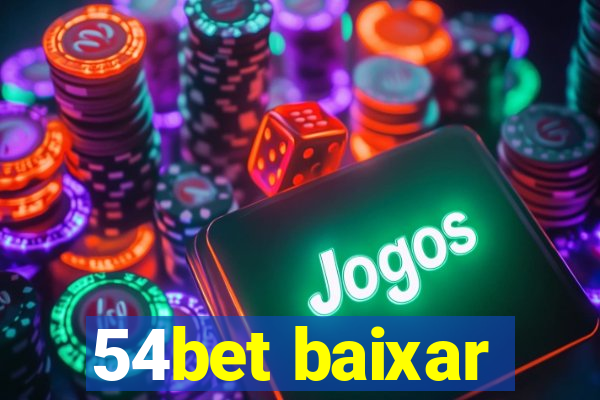 54bet baixar