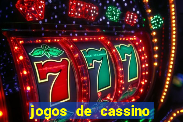 jogos de cassino que ganha dinheiro de verdade