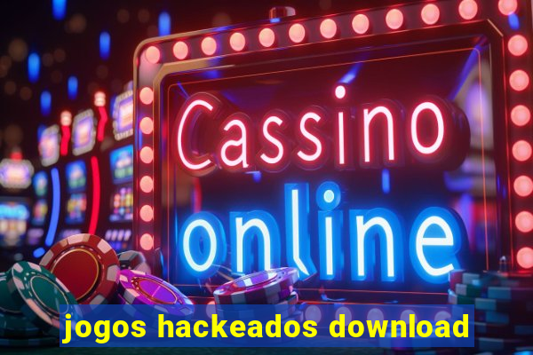 jogos hackeados download