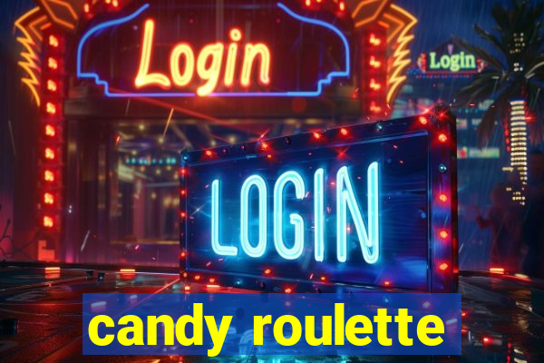 candy roulette