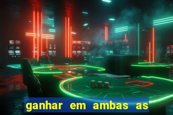 ganhar em ambas as partes do jogo